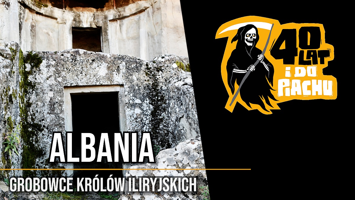 Grobowce Królów Iliryjskich